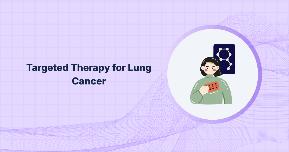 Targeted Therapy for Lung Cancer