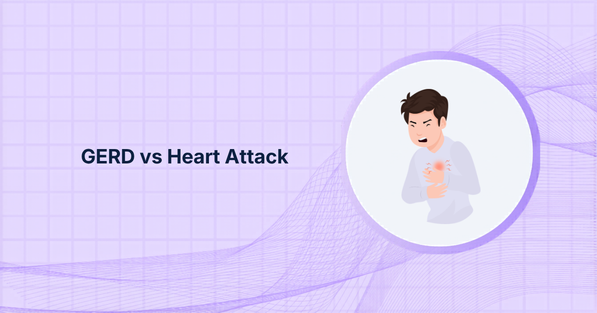 GERD vs Heart Attack