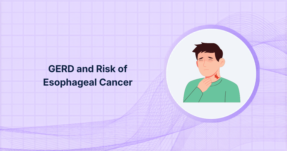 GERD and Risk of Esophageal Cancer